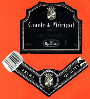 Etiquette + Collerette De Vin Mousseux Blanc De Blancs Brut Comte De Mérigot à Lormont - 75 Cl - Vino Bianco