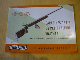 Dépliant / Carabine De Tir De Petit Calibre Walther - Decorative Weapons
