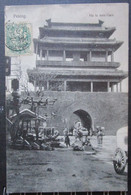 Chine Ha Ta Men Gate Peking    Cpa Timbrée Poste Française Chine 1909 - China