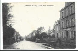 69  D CPA  Barenton Arrivée Route De Domfront Gendarmerie - Barenton