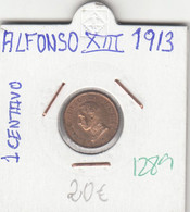 CRE1289 MONEDA ESPAÑA ALFONSO XIII 1 CENTIMO 1913 - Autres & Non Classés