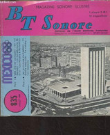 BT Sonore, Magazine Sonore Illustré - N°835 Juillet 1968 - Mexico 68 - Face 1 : Une Ville De Contrastes - Un Sol Mouvant - Autre Magazines