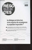 Résonamces N°5 - 2023 - Le Dialogue Arméno-turc, Entre Esquisse De Convergences Et Projection Impossible ? : "Le Négatio - Autre Magazines