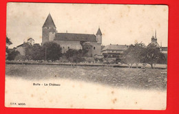 FKJ-18  Bulle  Le Château. CPN 4000    Circulé 1908 - Bulle