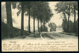 Carte Postale Adressée à HENRI BAELS Ou ANNA DEVISSCHER - Belgique - Manage - La Route De Manage A Fayt (CP22332OK) - Manage