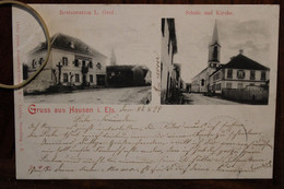 AK 1899 Cpa Gruss Aus Gruß Hausen Houssen Restaurant Schule Kirche Deutsches Reich Litho Ecole Eglise Elsass Bennweier - Sonstige & Ohne Zuordnung