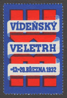 Czechoslovakia LANGUAGE MESSE Austria Wien Vienna MARCH Spring Exhibition Expo Fair CINDERELLA LABEL VIGNETTE 1932 - Altri & Non Classificati