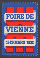 FRANCE French LANGUAGE MESSE Austria Wien Vienna MARCH SPRING Exhibition Fair Expo CINDERELLA LABEL VIGNETTE 1932 - Ongebruikt