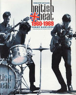 THEN, NOW AND RARE BRITISH BEAT 1960 - 1969 - 208 PAGES, FORMAT 25X30 - EDITION OMNIBUS PRESS 2002 - Culture