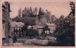 La Roche En Ardenne Le Chateau Confluent Du Bronze - La-Roche-en-Ardenne