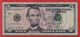 Top-Rarität ! STAR-Note: 5 US-Dollar [2013] > MB00306830* < 1. Lauf Mit 320.000 {$013-005} - Nationale Valuta