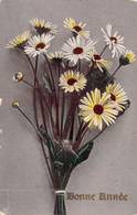 Fantaisie - Fleur - Marguerites Jaunes Et Blanches - Bonne Année - Carte Postale Ancienne - Flores