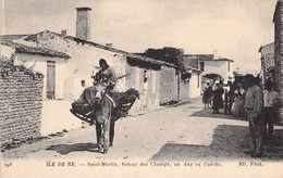 FRANCE - 17 - ILE DE RE - Saint Martin - Retour Des Champs - Un Âne En Culotte - Carte Postale Ancienne - Ile De Ré