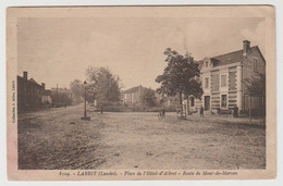 40 - Landes /  LABRIT -- Place De L'Hôtel D'Albret - Route De Mont De Marsan. - Labrit