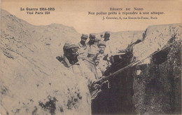 MILITARIA - Guerre 1914 1915 - Région Du Nord - Nos Poilus Prêts à Répondre à Une Attaque - Carte Postale Ancienne - Guerre 1914-18