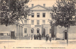 Thèmes - Militaria - Casernes - CLERMONT FERRAND - Caserne D'Estaing 121e Régiment D'infanterie - Carte Postale Ancienne - Barracks