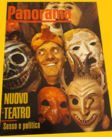 RIVISTA PANORAMA N. 187 13 NOVEMBRE 1969 NUOVO TEATRO - SESSO E POLITICA - - Prime Edizioni