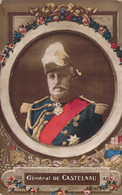 MILITARIA - Personnage - Le Général De Castelnau - Carte Postale Ancienne - Characters