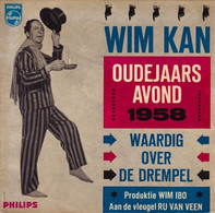 * 7" EP *  WIM KAN - OUDEJAARSAVOND 1958: WAARDIG OVER DE DREMPEL (Holland 1959 EX-) - Humor, Cabaret