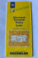 CARTE MICHELIN -  CLERMONT -FERRAND  -  VICHY - LYON  - 73 - 1990 - 1991 - Cartes Routières