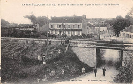 La Ferté Gaucher       77         Pont De Chemin De Fer .  Ligne Paris  Vitry Le François        (voir Scan) - La Ferte Gaucher