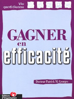 Gagner En Efficacité De Docteur Patrick M. Georges (2001) - Contabilidad/Gestión