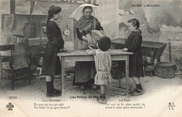 Folklore - Notre Limousin - Lou Peizan  De Cha Nou - Lou Chanteu - Le Pain - Carte Postale Ancienne - Personnages