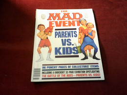 MAD  N°  SUPER SPECIAL  SPRING '89    THE MAD EVENT  PARENTS VS KIDS - Other & Unclassified