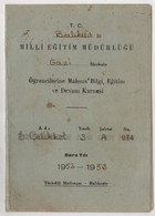 TURKEY,TURKEI,TURQUIE ,BALIKESIR ,GAZI ,SCHOOL REPORTS ,1952-1953 - Diploma & School Reports