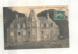 Environs De Grandcamp, Chateau De Saint Paul, (façade Sur Le Parc) - Sonstige & Ohne Zuordnung