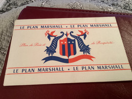 Ancien Buvard, Le Plan Marshall, Plan De Paix Et De Prospérité - M