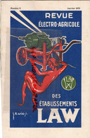 75- PARIS- RARE REVUE ELECTRO AGRICOLE + COURRIER ETS. LAW- 1932-AGRICULTURE -62 RUE DES MARAIS- ILLUSTRATEUR WISS- - Landbouw