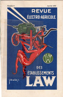 75- PARIS- RARE REVUE ELECTRO AGRICOLE + COURRIER ETS. LAW- 1932-AGRICULTURE -62 RUE DES MARAIS- ILLUSTRATEUR WISS- - Landwirtschaft