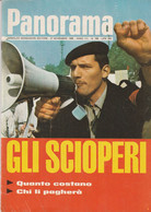 RIVISTA PANORAMA N. 189 27 NOVEMBRE 1969 GLI SCIOPERI - QUANTO COSTANO - CHI LI PAGHERA' - First Editions
