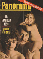 RIVISTA PANORAMA N. 202 26 FEBBRAIO 1970 LA FAMIGLIA 1970 - VALPREDA SVOLTA CLAMOROSA? - First Editions