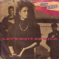 JANET JACKSON FR SG 1986 - LET'S WAIT AWHILE - Soul - R&B