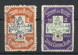 FRANCE 1914/1915 Secours Aux Blesses Office Central Dijon Red Cross Vignettes Advertising Stamps O NB! Faults! - Cruz Roja