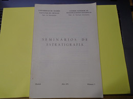 SEMINARIOS DE ESTRATIGRAFIA 1971 CONSEJO SUPERIOR DE INVESTIGACIONES CIENTIFICAS / UNIVERSIDAD DE MADRID - Otros & Sin Clasificación