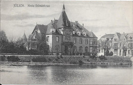 JÜLICH - Kreis-Ständehaus - Juelich