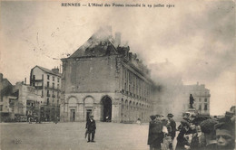 Rennes * L'hôtel Des Postes Incendié Le 29 Juillet 1911 * Incendie Pompier évènement - Rennes