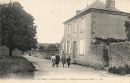 Valleres * Route De L'entrée Du Bourg * école De Garçons Et Mairie * Villageois - Autres & Non Classés