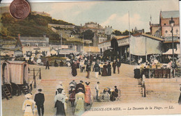 62 - Carte Postale Ancienne De BOULOGNE SUR MER    La Descente De La Plage - Boulogne Sur Mer