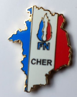 XX221 Pin's FN Front National RN Parti De LE PEN Département Du CHER Qualité EGF Achat Immédiat - Personnes Célèbres