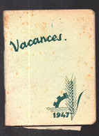 Livret-calendrier 1947  "VACANCES"    (PPP41002) - Grand Format : 1941-60