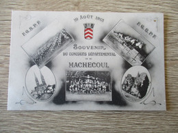 44 MACHECOUL SOUVENIR CONCOURS DEPARTEMENTAL AOUT 1913 MULTI VUES - Machecoul