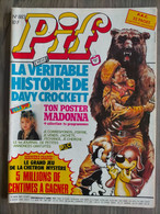 PIF GADGET N° 883 La Véritable Histoire De DAVY CROCKETT - Pif & Hercule