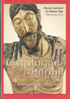 C.P.M. « CATALOGNEROMANE » Du 15 Septembre 2004 - Au 3 Janvier 2005 Sculptures Du Val De Boi    X2 Phots - Inauguraciones