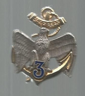 Insigne, Militaria,  3 E R.I.M.A.,  INFANTERIE DE MARINE , Boussemart G 2479,  2 Scans , Frais Fr 2.65 E - Navy