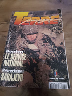 76/ TERRE MAGAZINE SOMMAIRE EN PHOTO N° 61 1995 LE SERVICE NATIONAL / SARJEVO - Armi