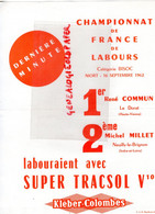 87-LE DORAT -92- COLOMBES- PARIS-RARE PROSPECTUS PUBLICITE  TRACTEUR KLEBER  SUPER TRACSOL V10- 1962-RENE COMMUN LABOURS - Landwirtschaft